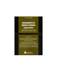 ARRENDAMIENTO DE INMUEBLES URBANOS - ASPECTOS LEGALES, MODELOS DE CONTRATOS, PROBLEMAS PRÁCTICOS, TEXTOS LEGALES APLICABLES