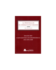 LA HIPOTECA EN EL CÓDIGO CIVIL CHILENO