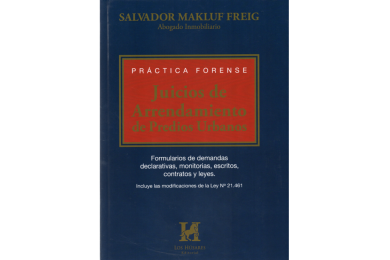 JUICIOS DE ARRENDAMIENTO DE PREDIOS URBANOS - PRÁCTICA FORENSE