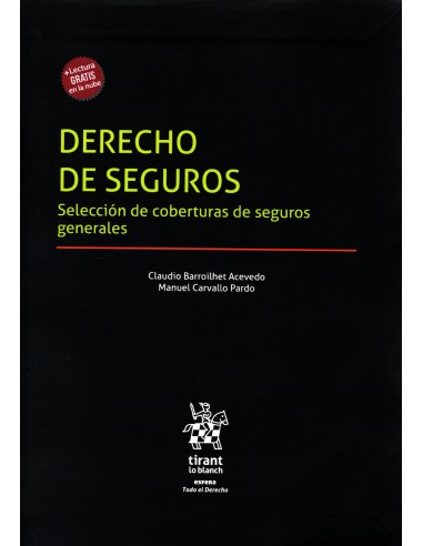 DERECHO DE SEGUROS - SELECCIÓN DE COBERTURAS DE SEGUROS GENERALES