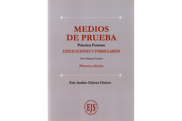 MEDIOS DE PRUEBA - EXPLICACIONES Y FORMULARIOS