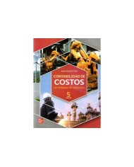 CONTABILIDAD DE COSTOS - UN ENFOQUE DE DIRECCIÓN