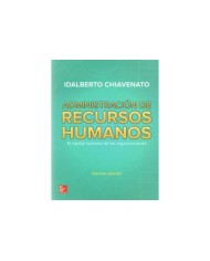 ADMINISTRACIÓN DE RECURSOS HUMANOS - EL CAPITAL HUMANO DE LAS ORGANIZACIONES