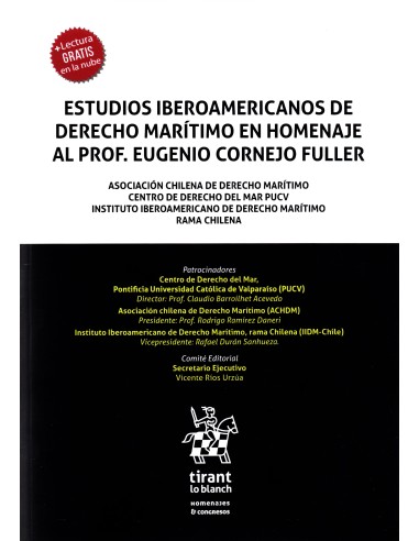 ESTUDIOS IBEROAMERICANOS DE DERECHO MARÍTIMO EN HOMENAJE AL PROF. EUGENIO CORNEJO FULLER