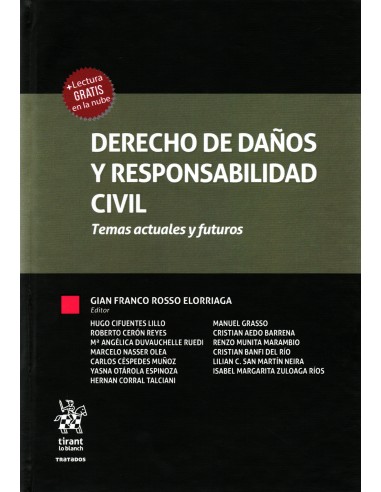 DERECHO DE DAÑOS Y RESPONSABILIDAD CIVIL - TEMAS ACTUALES Y FUTUROS