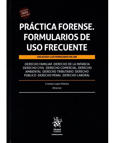 PRÁCTICA FORENSE - FORMULARIOS DE USO FRECUENTE