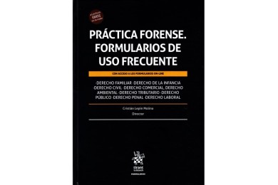 PRÁCTICA FORENSE - FORMULARIOS DE USO FRECUENTE