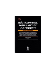 PRÁCTICA FORENSE - FORMULARIOS DE USO FRECUENTE