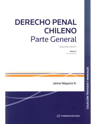 DERECHO PENAL CHILENO - PARTE GENERAL - Tomo II