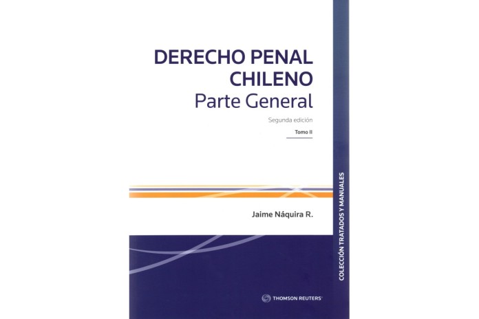 DERECHO PENAL CHILENO - PARTE GENERAL - Tomo II