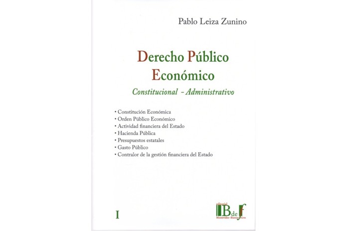 DERECHO PÚBLICO ECONÓMICO. CONSTITUCIONAL - ADMINISTRATIVO
