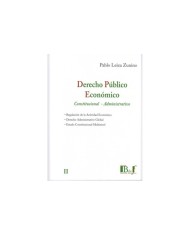 DERECHO PÚBLICO ECONÓMICO. CONSTITUCIONAL - ADMINISTRATIVO