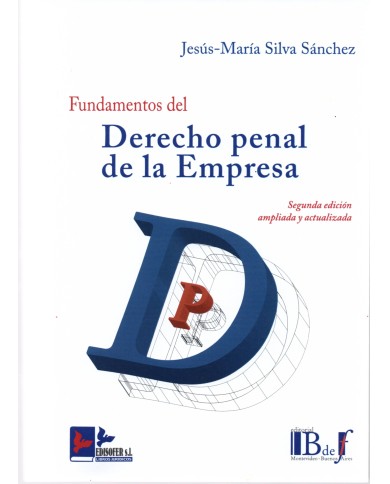FUNDAMENTOS DEL DERECHO PENAL DE LA EMPRESA