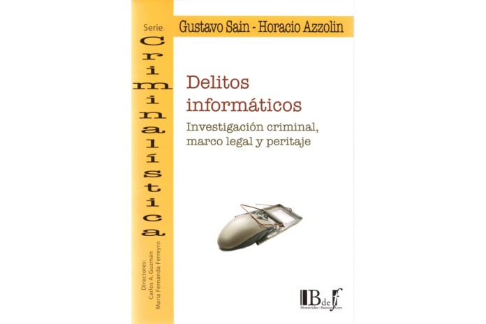 DELITOS INFORMÁTICOS - INVESTIGACIÓN CRIMINAL, MARCO LEGAL Y PERITAJE