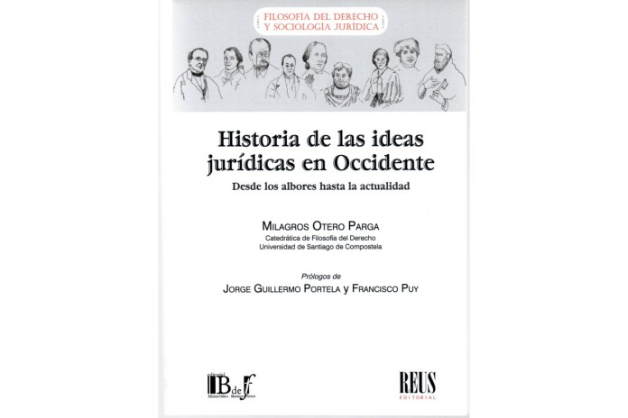 HISTORIA DE LAS IDEAS JURÍDICAS EN OCCIDENTE - DESDE LOS ALBORES HASTA LA ACTUALIDAD