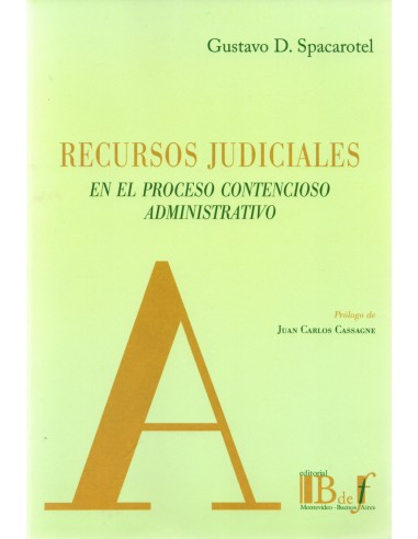 RECURSOS JUDICIALES EN EL PROCESO CONTECIOSO ADMINISTRATIVO