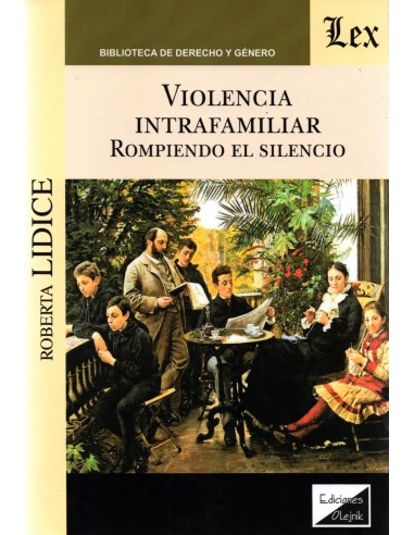 VIOLENCIA INTRAFAMILIAR - ROMPIENDO EL SILENCIO