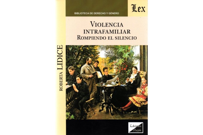 VIOLENCIA INTRAFAMILIAR - ROMPIENDO EL SILENCIO