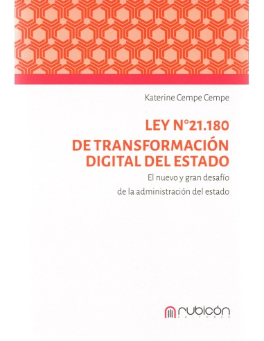 LEY 21.180 DE TRANSFORMACIÓN DIGITAL DEL ESTADO