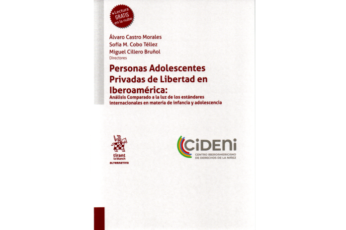 PERSONAS ADOLESCENTES PRIVADAS DE LIBERTAD EN IBEROAMÉRICA