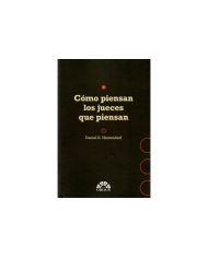 CÓMO PIENSAN LOS JUECES QUE PIENSAN