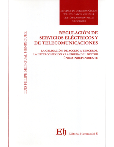REGULACIÓN DE SERVICIOS ELÉCTRICOS Y DE TELECOMUNICACIONES