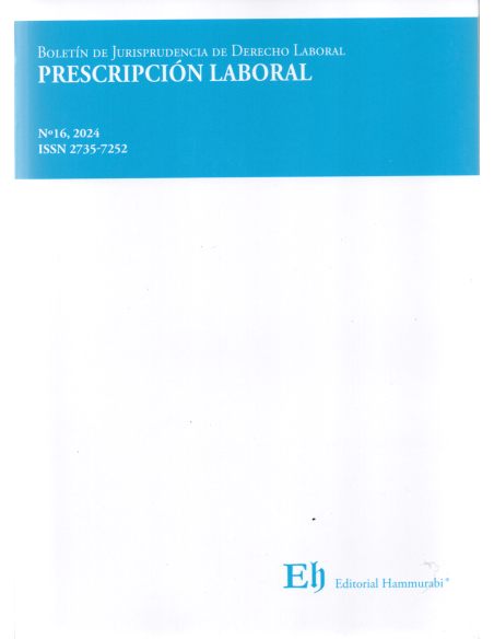 BOLETÍN DE JURISPRUDENCIA DE DERECHO LABORAL N°16 - PRESCRIPCIÓN LABORAL