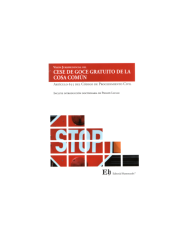 VISIÓN JURISPRUDENCIAL DEL CESE DE GOCE GRATUITO DE LA COSA COMÚN