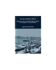 DERECHO MARÍTIMO CHILENO - EXPLICACIONES SOBRE EL LIBRO III DEL CÓDIGO DE COMERCIO