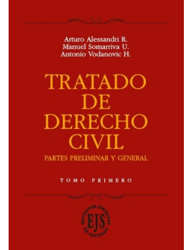 TRATADO DE DERECHO CIVIL - PARTES PRELIMINAR Y GENERAL