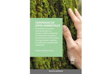 COMPENDIO DE HITOS AMBIENTALES - PRINCIPALES ACUERDOS INTERNACIONALES EN MATERIA MEDIO AMBIENTAL DE RELEVANCIA MUNDIAL