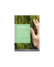 COMPENDIO DE HITOS AMBIENTALES - PRINCIPALES ACUERDOS INTERNACIONALES EN MATERIA MEDIO AMBIENTAL DE RELEVANCIA MUNDIAL