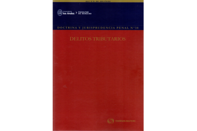 REVISTA DOCTRINA Y JURISPRUDENCIA PENAL Nº38 - DELITOS TRIBUTARIOS