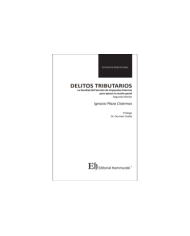 DELITOS TRIBUTARIOS - LA FACULTAD DEL SERVICIO DE IMPUESTOS INTERNOS PARA EJERCER LA ACCIÓN PENAL