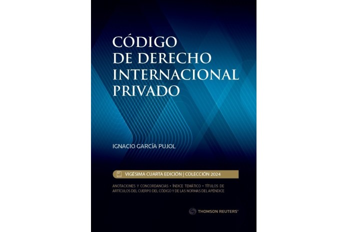 CÓDIGO DE DERECHO INTERNACIONAL PRIVADO 2024 THOMSON REUTERS