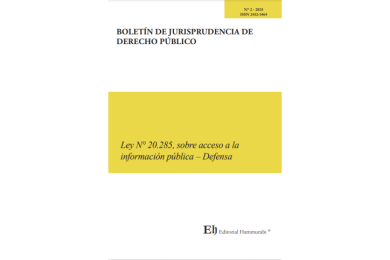 BOLETÍN DE JURISPRUDENCIA DE DERECHO PÚBLICO N°2 - LEY N° 20.285, SOBRE ACCESO A LA INFORMACIÓN PÚBLICA–DEFENSA