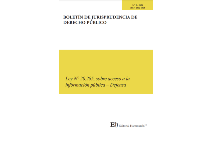 BOLETÍN DE JURISPRUDENCIA DE DERECHO PÚBLICO N°2 - LEY N° 20.285, SOBRE ACCESO A LA INFORMACIÓN PÚBLICA–DEFENSA