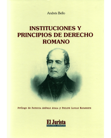 INSTITUCIONES Y PRINCIPIOS DE DERECHO ROMANO