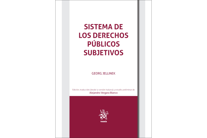 SISTEMA DE LOS DERECHOS PÚBLICOS SUBJETIVOS