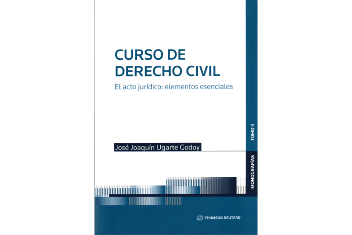 CURSO DE DERECHO CIVIL - TOMO II - EL ACTO JURÍDICO: ELEMENTOS ESENCIALES