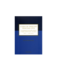 CURSO DE DERECHO PROCESAL CIVIL - TOMO II - LOS PRESUPUESTOS PROCESALES RELATIVOS AL ÓRGANO JURISDICCIONAL Y A LAS PARTES