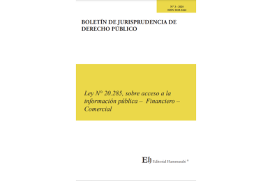 BOLETÍN DE JURISPRUDENCIA DE DERECHO PÚBLICO N°3 - LEY N° 20.285, SOBRE ACCESO A LA INFORMACIÓN PÚBLICA–FINANCIERO-COMERCIAL