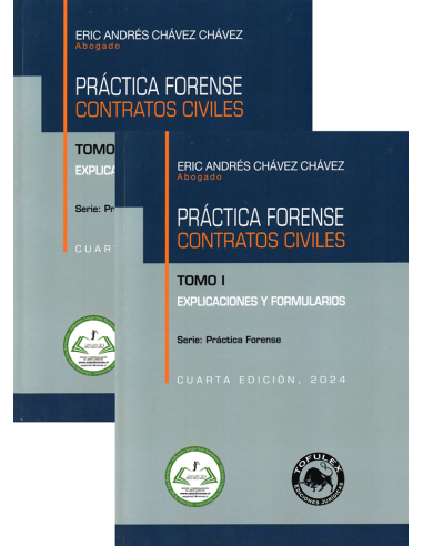 PRÁCTICA FORENSE - CONTRATOS CIVILES - EXPLICACIONES Y FORMULARIOS