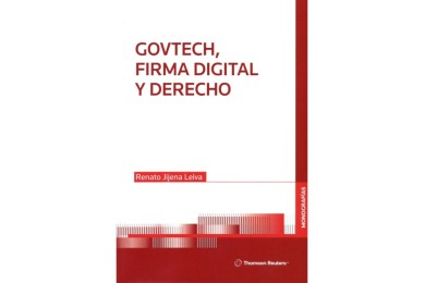 GOVTECH, FIRMA DIGITAL Y DERECHO