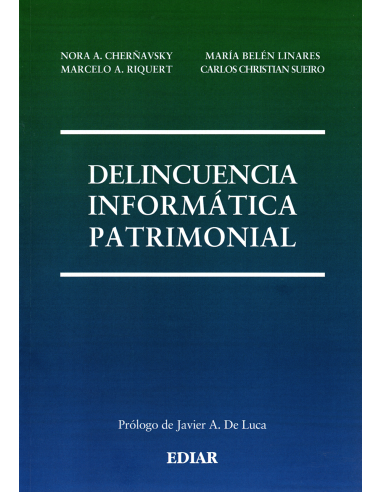 DELINCUENCIA INFORMÁTICA PATRIMONIAL