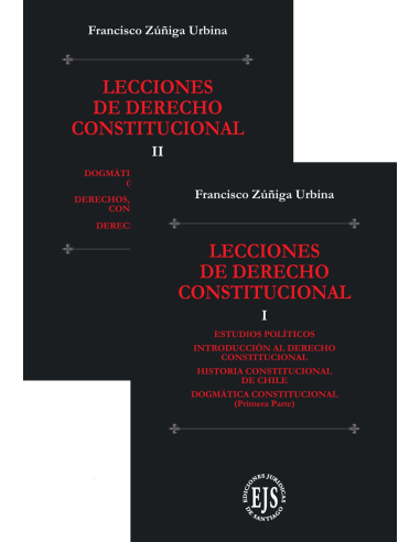 LECCIONES DE DERECHO CONSTITUCIONAL - TOMO I y II