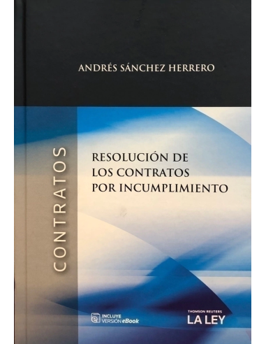 CONTRATOS - RESOLUCIÓN DE LOS CONTRATOS POR INCUMPLIMIENTO