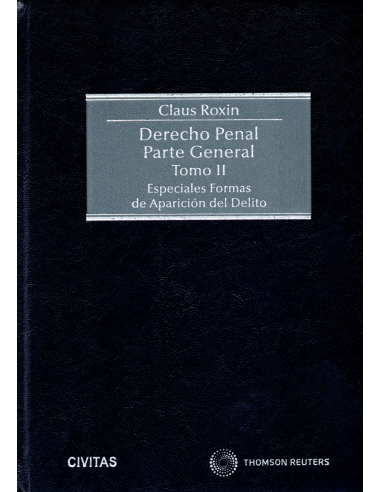 DERECHO PENAL - PARTE GENERAL - TOMO II - Especiales formas de aparición del delito