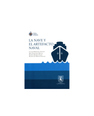 LA NAVE Y EL ARTEFACTO NAVAL