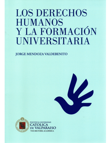 LOS DERECHOS HUMANOS Y LA FORMACIÓN UNIVERSITARIA